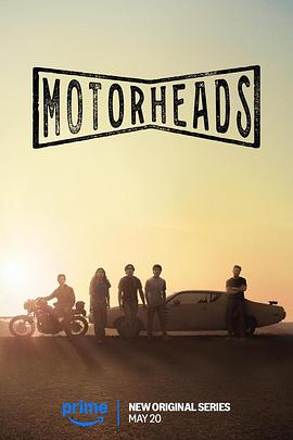 吃瓜社区《驱车向前 Motorheads》免费在线观看