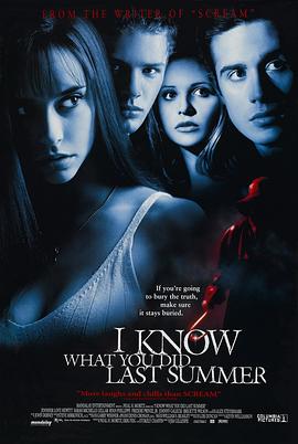 吃瓜社区《我知道你去年夏天干了什么 I Know What You Did Last Summer》免费在线观看